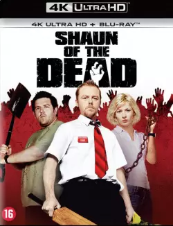 Shaun of the Dead  [BLURAY REMUX 4K] - MULTI (TRUEFRENCH)