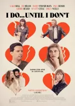 I Do... Until I Don't [WEB-DL 1080p] - FRENCH