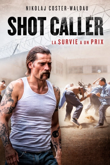 Shot Caller  [WEBRIP 1080p] - MULTI (FRENCH)