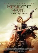 Resident Evil : Chapitre Final [HDRiP MD] - FRENCH