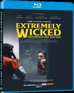 Extremely Wicked, Shockingly Evil and Vile  [HDLIGHT 1080p] - MULTI (FRENCH)