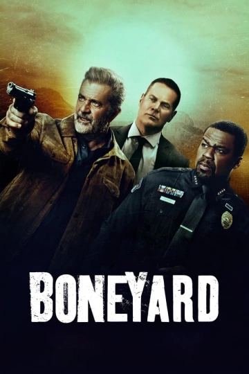 Boneyard [HDRIP] - FRENCH