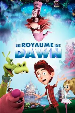 Le royaume de Dawn  [WEB-DL 1080p] - MULTI (FRENCH)