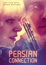 Persian Connection [HDRIP] - FRENCH