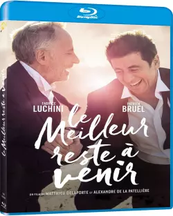 Le Meilleur reste à venir [BLU-RAY 720p] - FRENCH