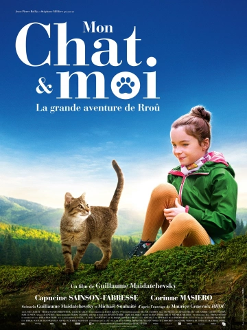 Mon chat et moi, la grande aventure de Rroû  [HDRIP] - FRENCH