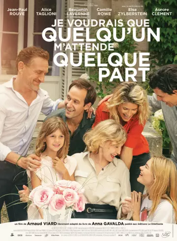 Je voudrais que quelqu'un m'attende quelque part  [HDRIP] - FRENCH