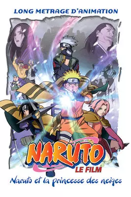 Naruto - Film 1 : Les chroniques ninja de la princesse des neiges  [BRRIP] - FRENCH