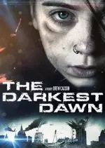 The Darkest Dawn  [WEBRIP] - FRENCH