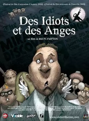 Des idiots et des anges  [DVDRIP] - FRENCH