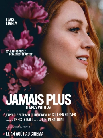 Jamais plus - It Ends With Us  [WEBRIP 720p] - TRUEFRENCH