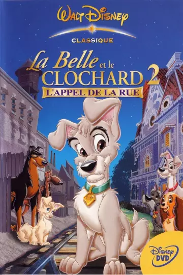 La Belle et le clochard 2 - L'appel de la rue (v)  [HDLIGHT 1080p] - MULTI (TRUEFRENCH)