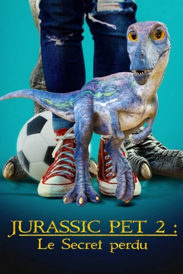 Jurassic Pet 2 : Le Secret perdu  [WEB-DL 1080p] - FRENCH