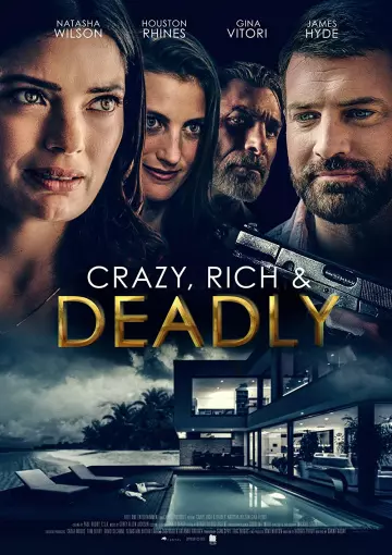 Crazy, Rich and Deadly  [HDRIP 720p] - FRENCH