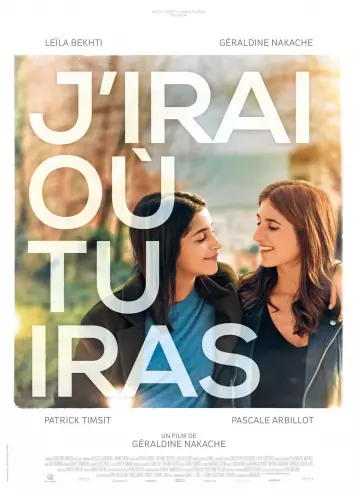 J'irai où tu iras [WEB-DL 720p] - FRENCH