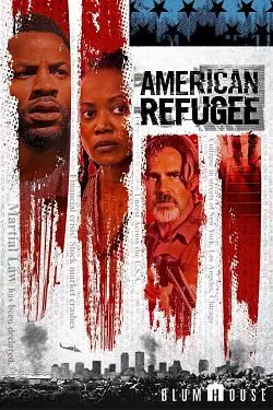 American Refugee  [WEBRIP 1080p] - MULTI (FRENCH)