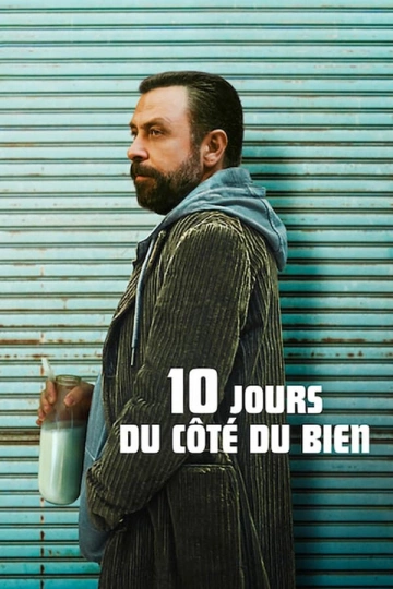 10 jours du côté du bien [HDRIP] - FRENCH