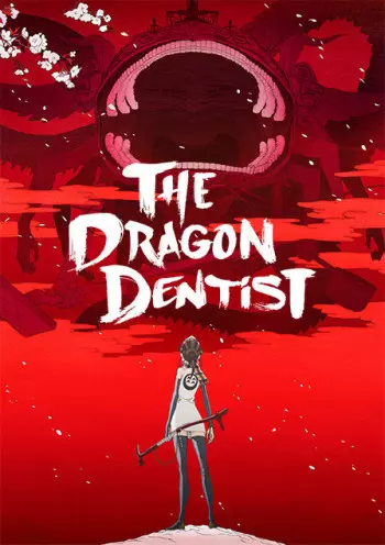 The Dragon Dentist  [BRRIP] - VOSTFR