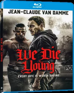 We Die Young [BLU-RAY 1080p] - MULTI (FRENCH)