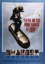 Y a-t-il un flic pour sauver la reine ?  [DVDRIP] - TRUEFRENCH