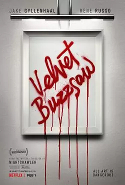 Velvet Buzzsaw  [WEB-DL 720p] - FRENCH