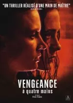 Vengeance à quatre mains  [HDRIP] - FRENCH