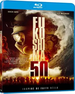 Fukushima 50  [BLU-RAY 720p] - FRENCH