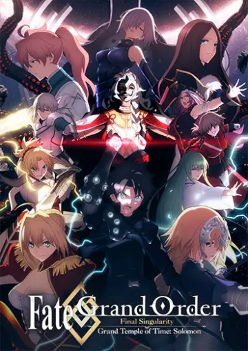 Fate/Grand Order Final Singularity - Grand Temple of Time: Solomon  [WEB-DL] - VOSTFR