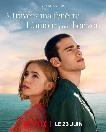 À travers ma fenêtre : L'amour pour horizon  [HDRIP] - FRENCH