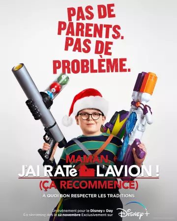 Maman, j'ai raté l'avion ! (ça recommence) [WEB-DL 720p] - FRENCH