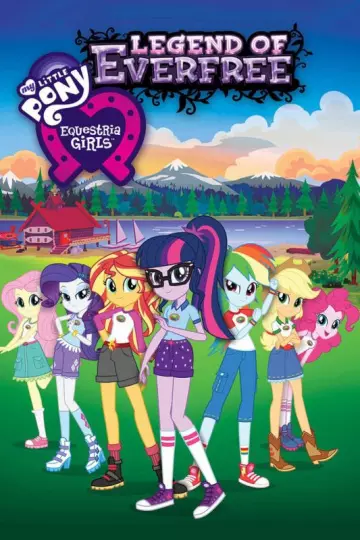 My Little Pony: Equestria Girls - Légende D'everfree  [WEB-DL 1080p] - MULTI (FRENCH)