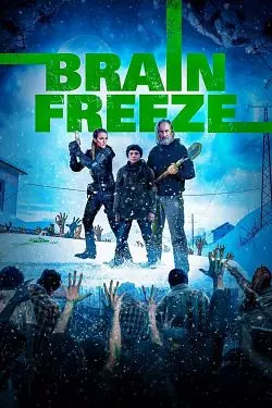 Brain Freeze  [WEB-DL 720p] - FRENCH