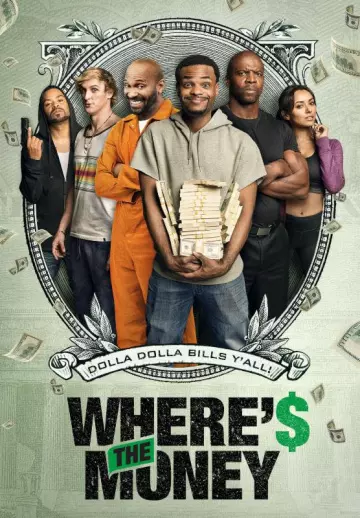 Where?s The Money [WEBRIP 1080p] - MULTI (FRENCH)