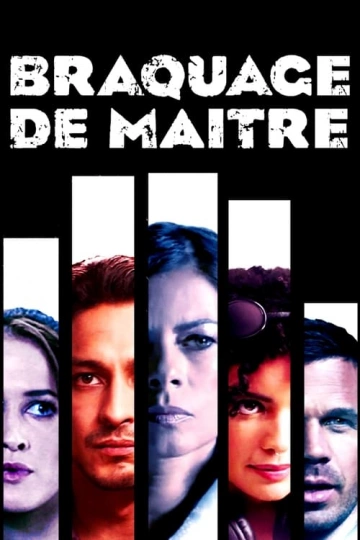 Braquage de maître  [HDRIP] - TRUEFRENCH