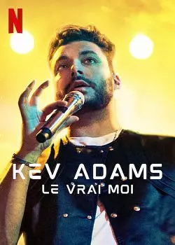 Kev Adams : Le vrai moi  [HDRIP] - FRENCH