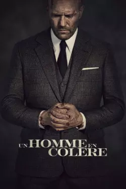 Un homme en colère  [BDRIP] - FRENCH