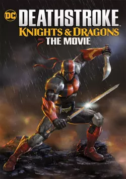 Deathstroke: Knights & Dragons  [BDRIP] - FRENCH