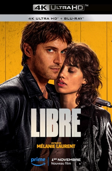 Libre  [WEB-DL 4K] - FRENCH