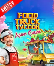 Food Truck Tycoon Asian Cuisine V1.1.0 Incl Dlc  [Switch]