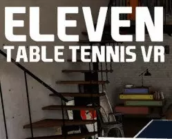 [VR META QUEST/QUEST2] ELEVEN TABLE TENNIS (V1.983)  [PC]