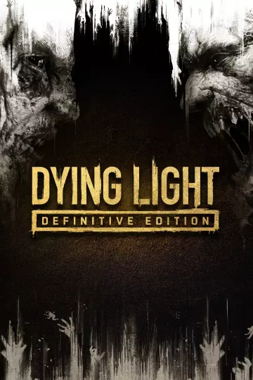 DYING LIGHT: DEFINITIVE EDITION V1.49.0 HOTFIX + ALL DLCS  [PC]