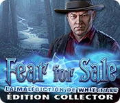 FEAR FOR SALE LA MALÉDICTION DE WHITEFALL ÉDITION COLLECTOR  [PC]