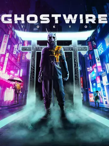 Ghostwire: Tokyo  [PC]