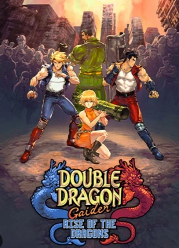 DOUBLE.DRAGON.GAIDEN.RISE.OF.THE.DRAGONS-CHRONOS BUILD 11789478  [PC]