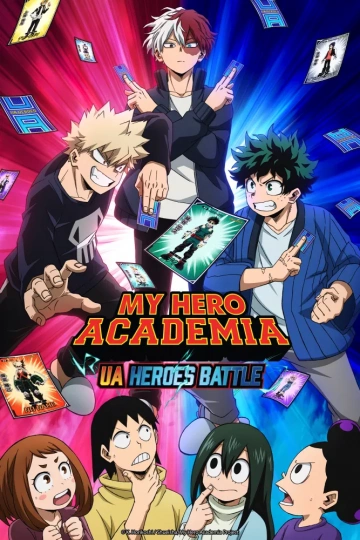 My Hero Academia: UA Heroes Battle - Saison 1 - VOSTFR