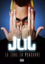 JUL - La Zone En Personne  [Albums]