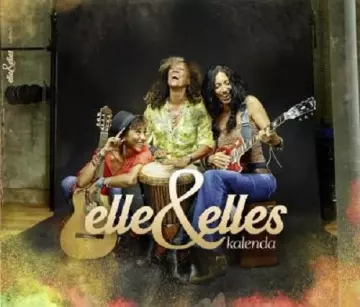 Elle et Elles - Kalenda  [Albums]