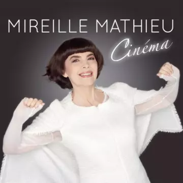 Mireille Mathieu - Cinéma  [Albums]