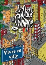 Les Rats d'Swompe - Vivre en ville  [Albums]