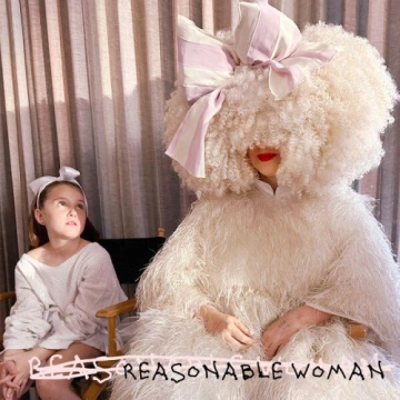 Sia - Reasonable Woman  [Albums]